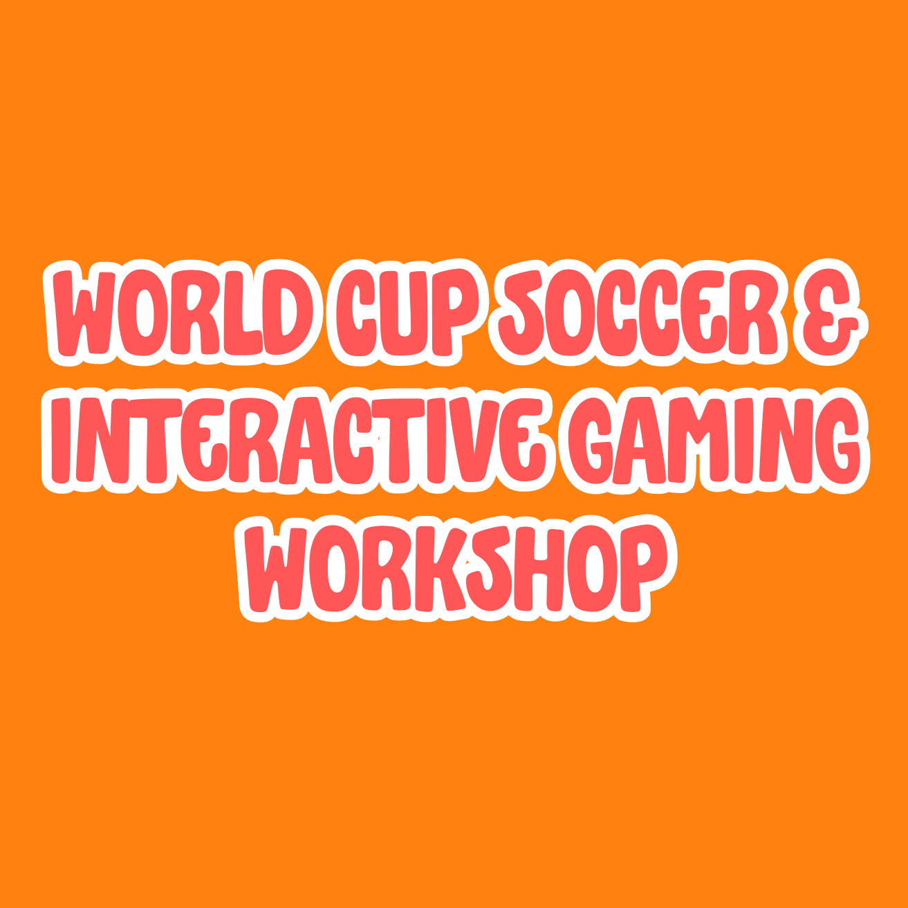 WORLD CUP SOCCER & INTERACTIVE GAMING